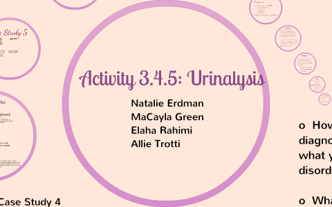 3.4.5 urinalysis case study