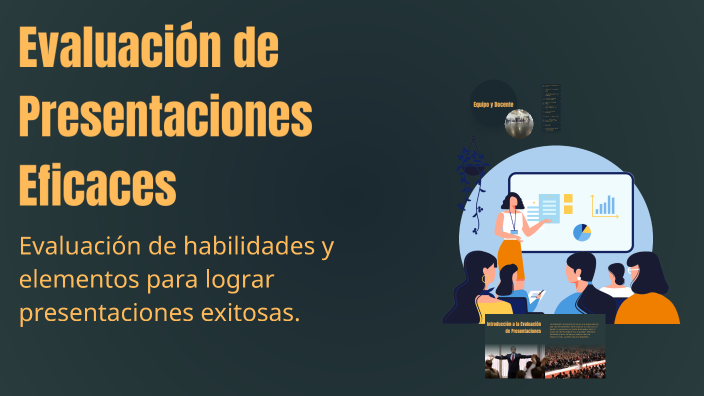 Evaluación de Presentaciones Eficaces by Mariana Martinez Zapata on Prezi