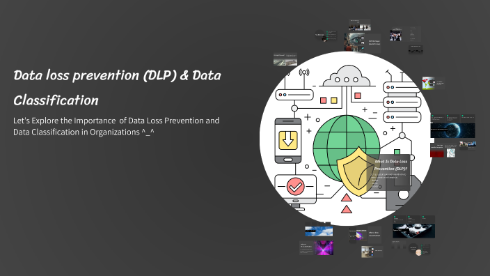 Understanding DLP and Data Classification by Osama Salem on Prezi