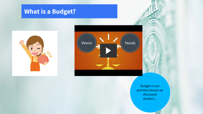 what-is-a-budget-by-kammi-pearson-on-prezi