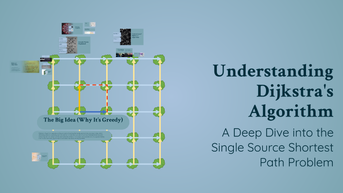 Understanding Dijkstra's Algorithm by Varadaraj S on Prezi