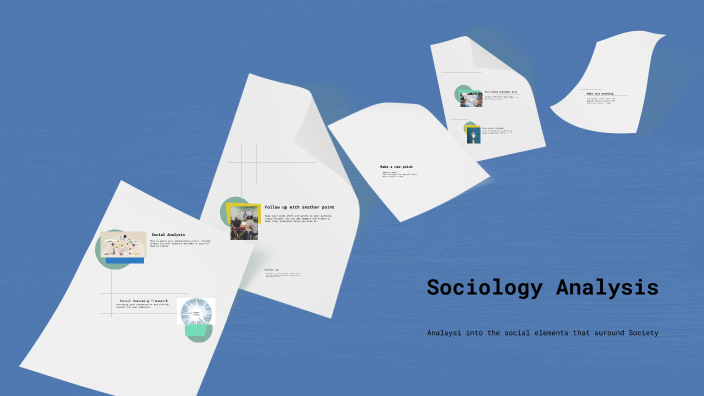 Sociology Analysis by Olu GG on Prezi