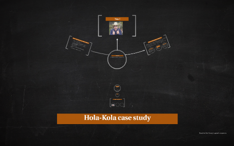 hola kola case study solution slideshare