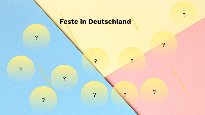 Feste in Deutschland by Paweł Hapoński on Prezi