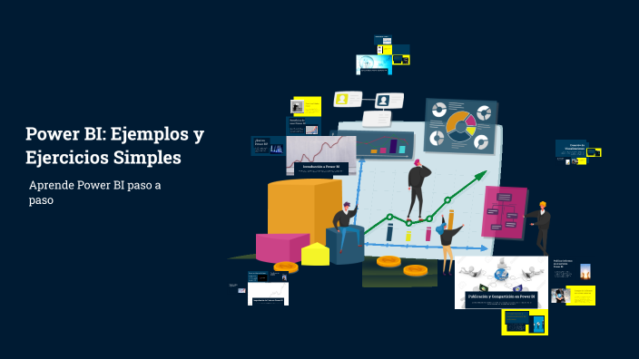 Power BI: Ejemplos y Ejercicios Simples by Monica Arroyuelo on Prezi