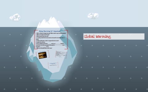 Global Warming by IES Julio Pérez English Department on Prezi