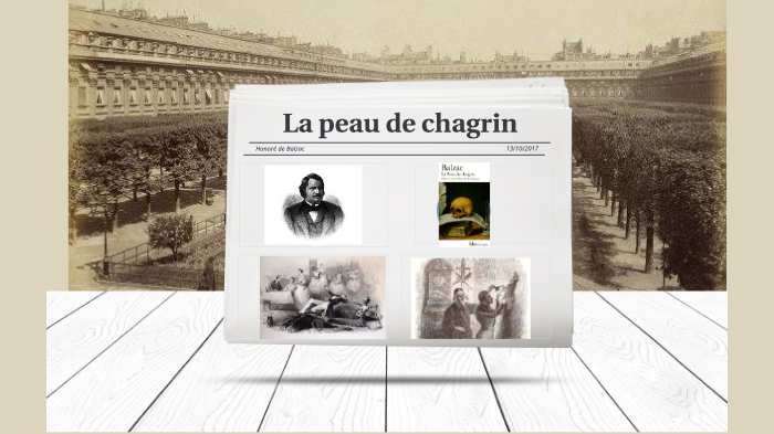 Présentation Français( La peau de chagrin) by Margaux Bravo on Prezi