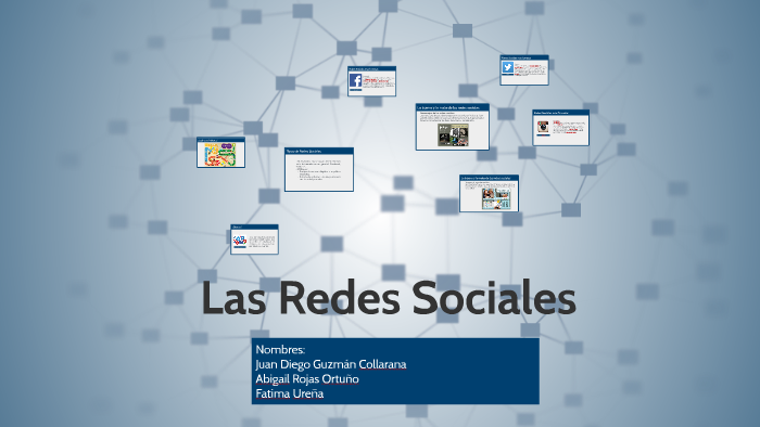 Las Redes Sociales by Juan Diego on Prezi