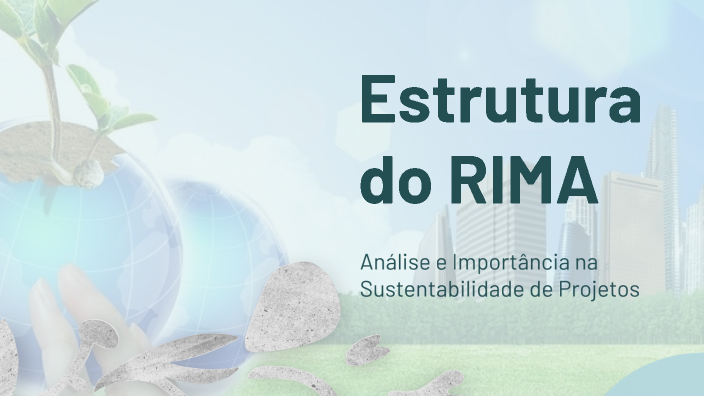Estrutura do RIMA by SESMT SADA on Prezi
