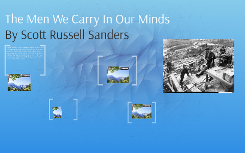 The men we carry in our minds essay