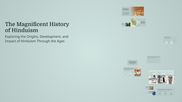 The Magnificent History of Hinduism by Krishna Valand on Prezi