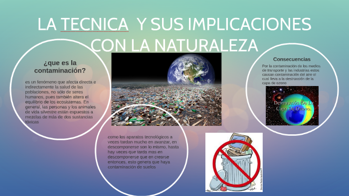LA TECNICA Y SUS IMPLICACIONES CON LA NATURALEZA by Emelia Alonso