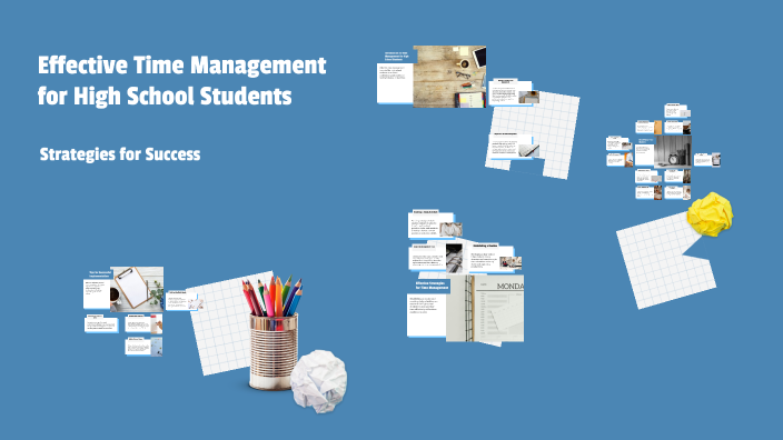 Effective Time Management for High School Students by Shana Williams on ...