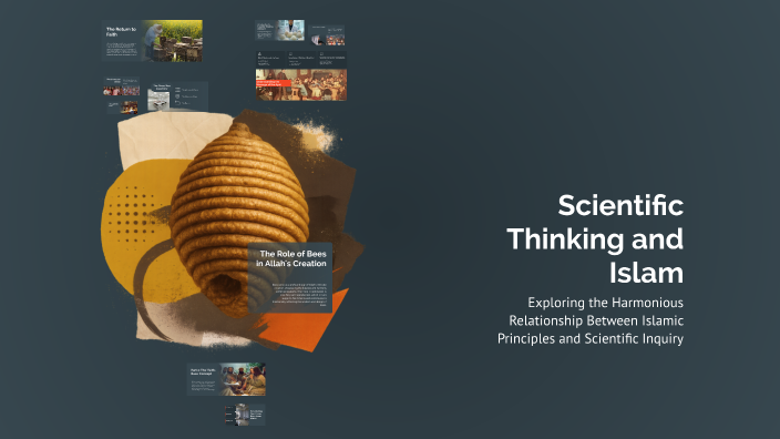 Scientific Thinking and Islam by batool abdullah on Prezi