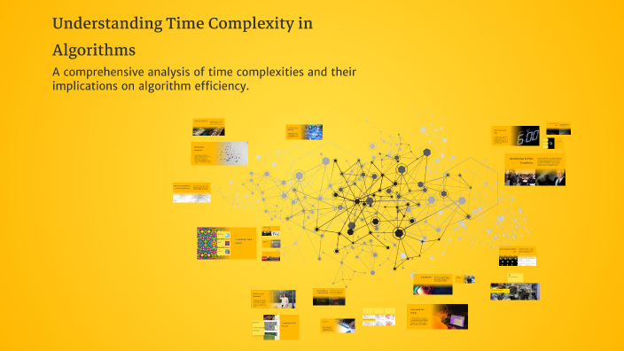 Understanding Time Complexity in Algorithms by John Jowil Orquia on Prezi