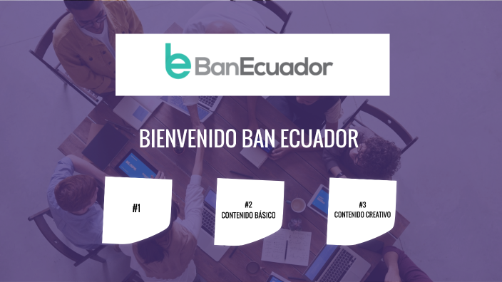 CAPACITACIÓN BAN ECUADOR by Michael Manzo on Prezi