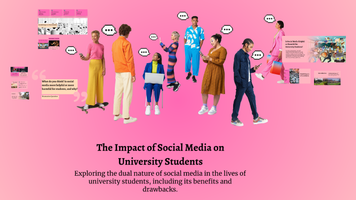 The Impact of Social Media on University Students by Zahira Gavilanes ...