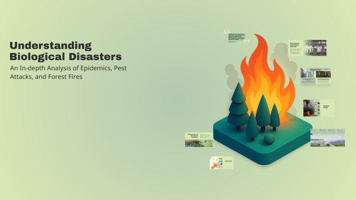 Understanding Biological Disasters by Prince Patel on Prezi
