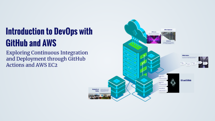 github - nirmal1318 aws-devops-zero-to-hero: https: ... Introduction to DevOps with GitHub and AWS by Aa Sr on Prezi