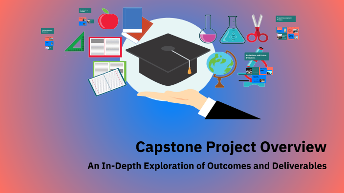 Capstone Project Overview by greyson duplessis on Prezi