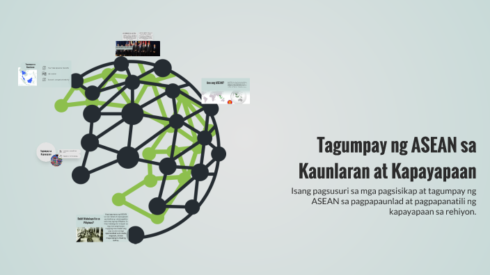Tagumpay ng ASEAN sa Kaunlaran at Kapayapaan by Vj Dorion on Prezi