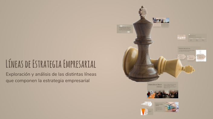Líneas de Estrategia Empresarial by mia cascante on Prezi