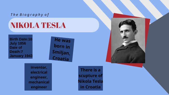 NIKOLA TESLA by Nehir Işıl Güzel on Prezi