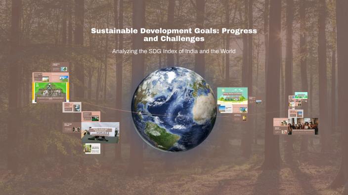 Sustainable Development Goals: Progress and Challenges by ARNAV ...