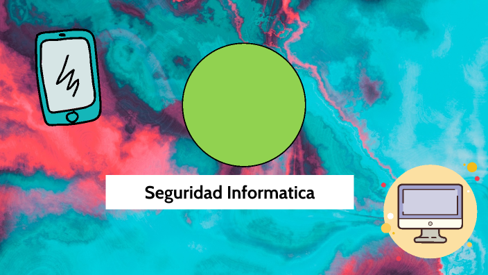 Seguridad Informatica by CLAUDIA ARELY ALCANTAR SALAZAR on Prezi