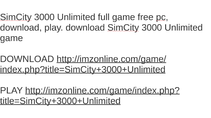 simcity 3000 unlimited download free full version