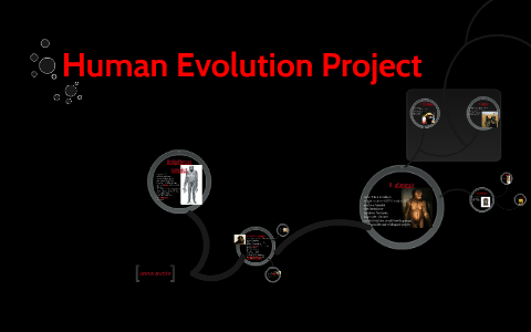 human evolution project by TJ Froelich on Prezi