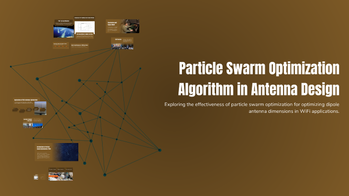 Particle Swarm Optimization Algorithm in Antenna Design by maryem mlika ...