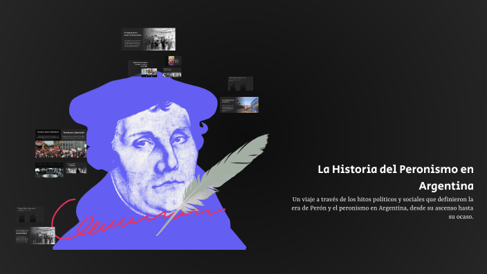 La Historia del Peronismo en Argentina by Daniela Chiconi on Prezi