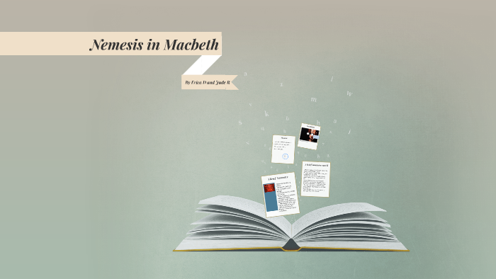 example of nemesis in macbeth