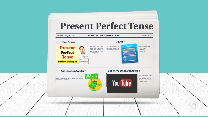 Present Perfect Tense by เอิบ อารีย์ on Prezi