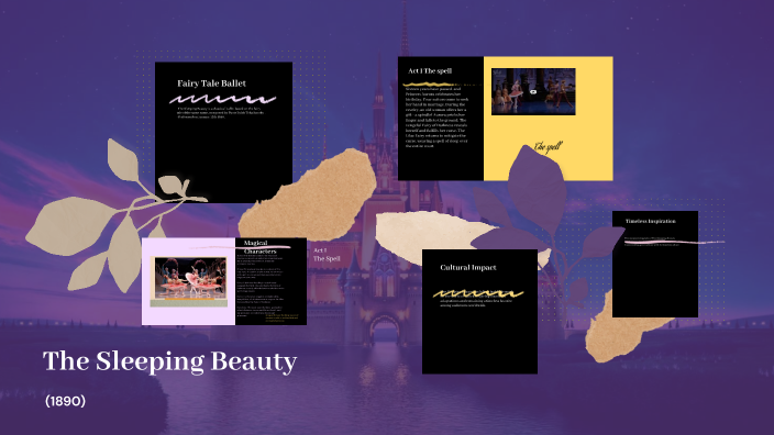 The Sleeping Beauty by anaya pryor on Prezi