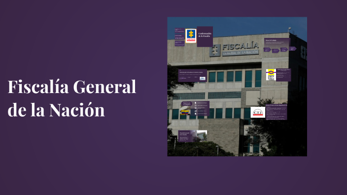 Historia y Estructura de la Fiscalía General de la Nación by I WANT TO ...