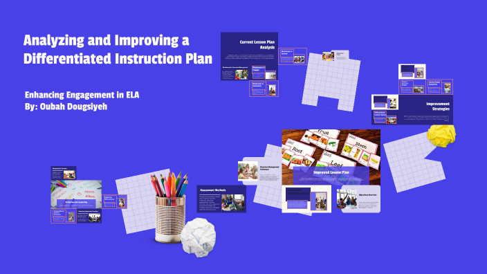 Analyzing and Improving a Differentiated Instruction Plan by Oubah ...