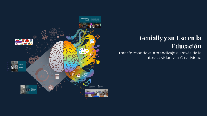 Genially y su Uso en la Educación by NANCY JULIA RODRIGUEZ ALVAREZ on Prezi