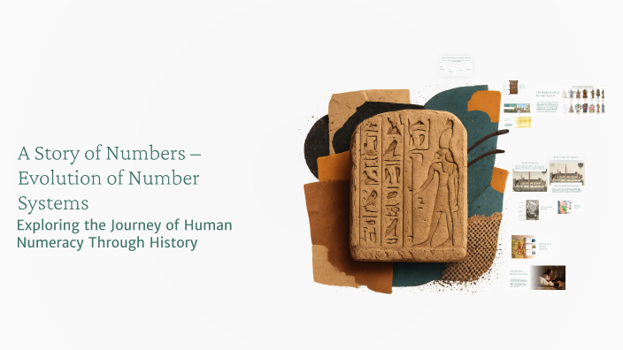 A Story of Numbers – Evolution of Number Systems by Sanjana R on Prezi