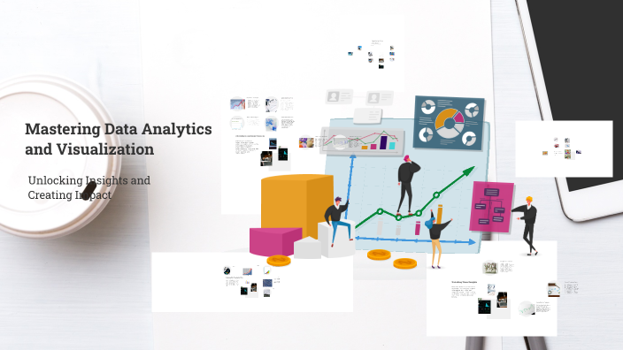 Mastering Data Analytics and Visualization by Muhammad Ali on Prezi
