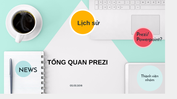 Tổng quan Prezi by Joong Chan on Prezi