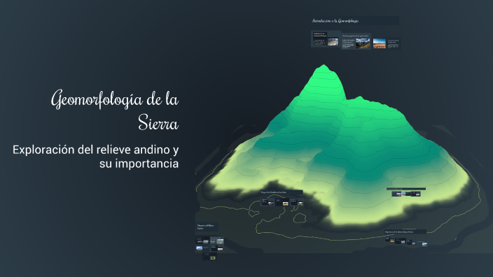 Geomorfología de la Sierra by Ander Vera on Prezi
