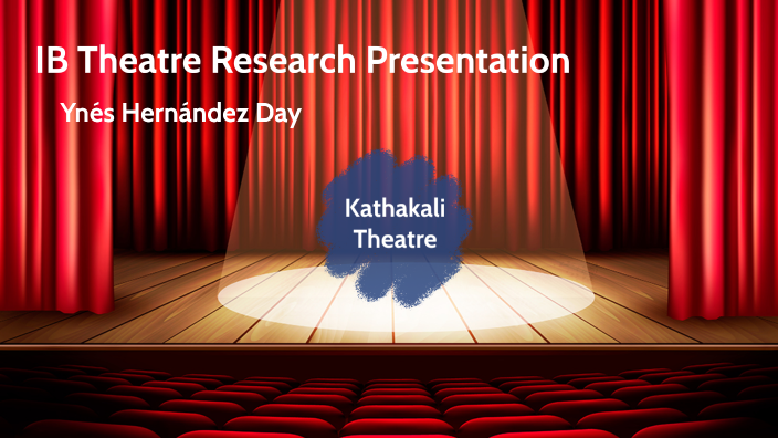 ib theatre research presentation powerpoint