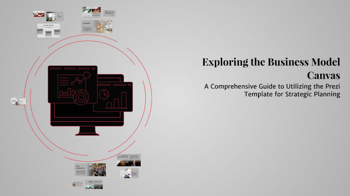 Exploring the Business Model Canvas by Nicholas Beric-West on Prezi