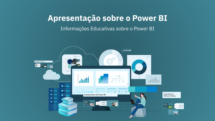 Apresentação sobre o Power BI by joao victor lima on Prezi