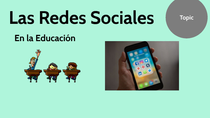 Las Redes Sociales en la Educación by Rikel Florez on Prezi