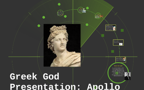 Greek God Presentation: Apollo by George Sandoval on Prezi