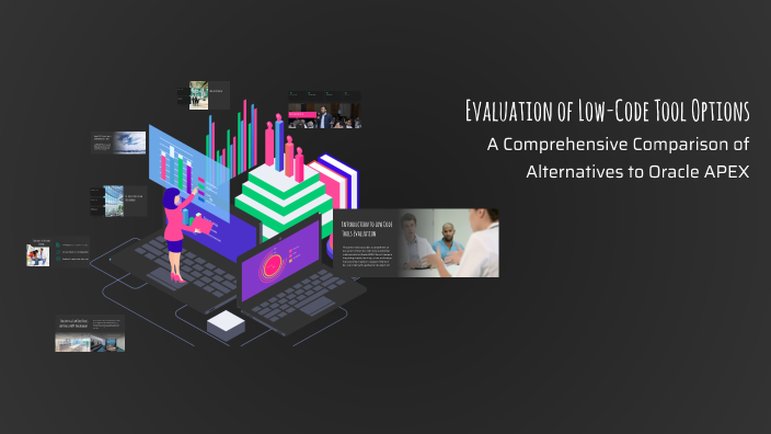Evaluation of Low-Code Tool Options by Usha Devi on Prezi