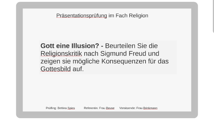 Gott Eine Illusion Beurteilen Sie Die Religionskritik Nac By Bettina Spies